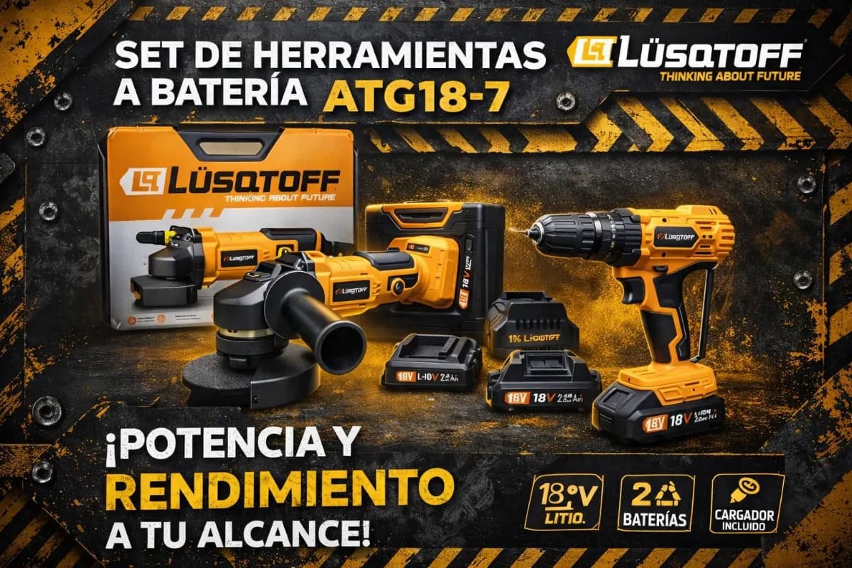 SET HERRAMIENTAS A BATERIAS LUSQTOFF *ATG18-7* Amoladora inalambrica + taladro inalambrico